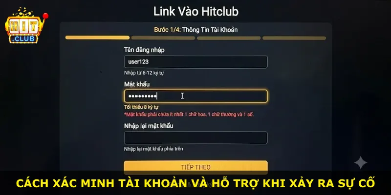 Cách xác minh tài khoản và hỗ trợ khi xảy ra sự cố