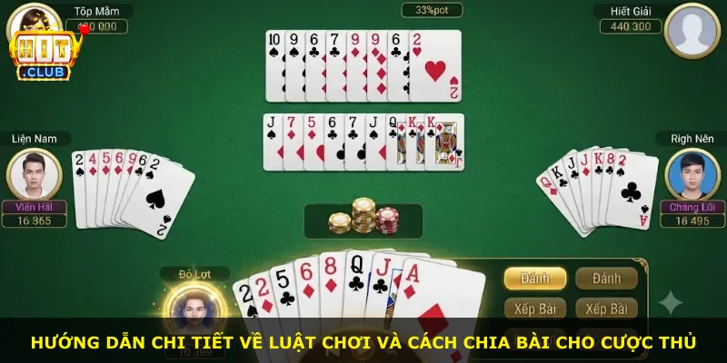 Hướng dẫn chi tiết về luật chơi và cách chia bài cho cược thủ