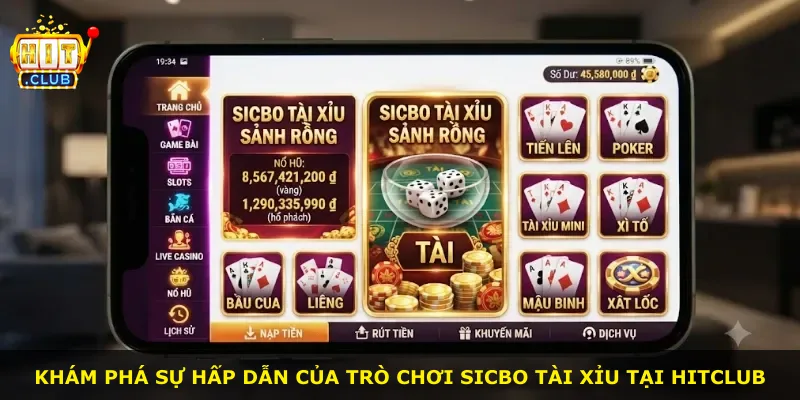Khám phá sự hấp dẫn của trò chơi Sicbo tài xỉu tại Hitclub