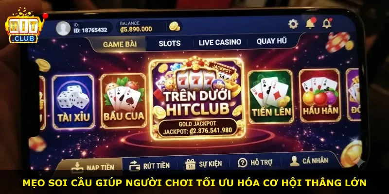 Mẹo soi cầu giúp người chơi tối ưu hóa cơ hội thắng lớn