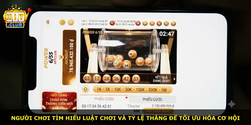Người chơi tìm hiểu luật chơi và tỷ lệ thắng để tối ưu hóa cơ hội