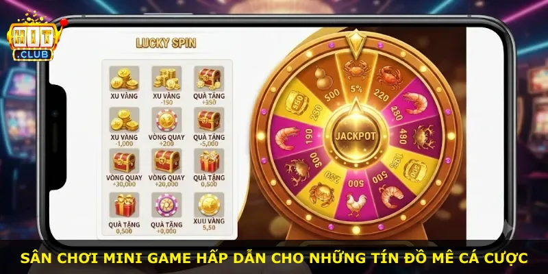Sân chơi mini game hấp dẫn cho những tín đồ mê cá cược