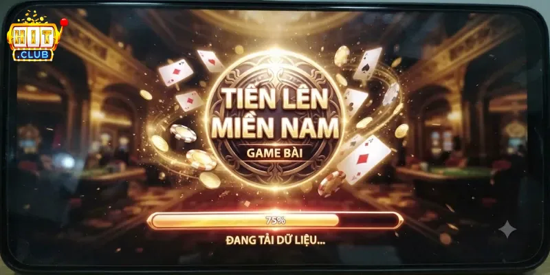 Tiến Lên Miền Nam Hitclub Chơi Cuốn Hút, Thắng Lớn Cực Đã Mỗi Ngày